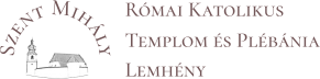 Szent Mihály Római Katolikus Templom